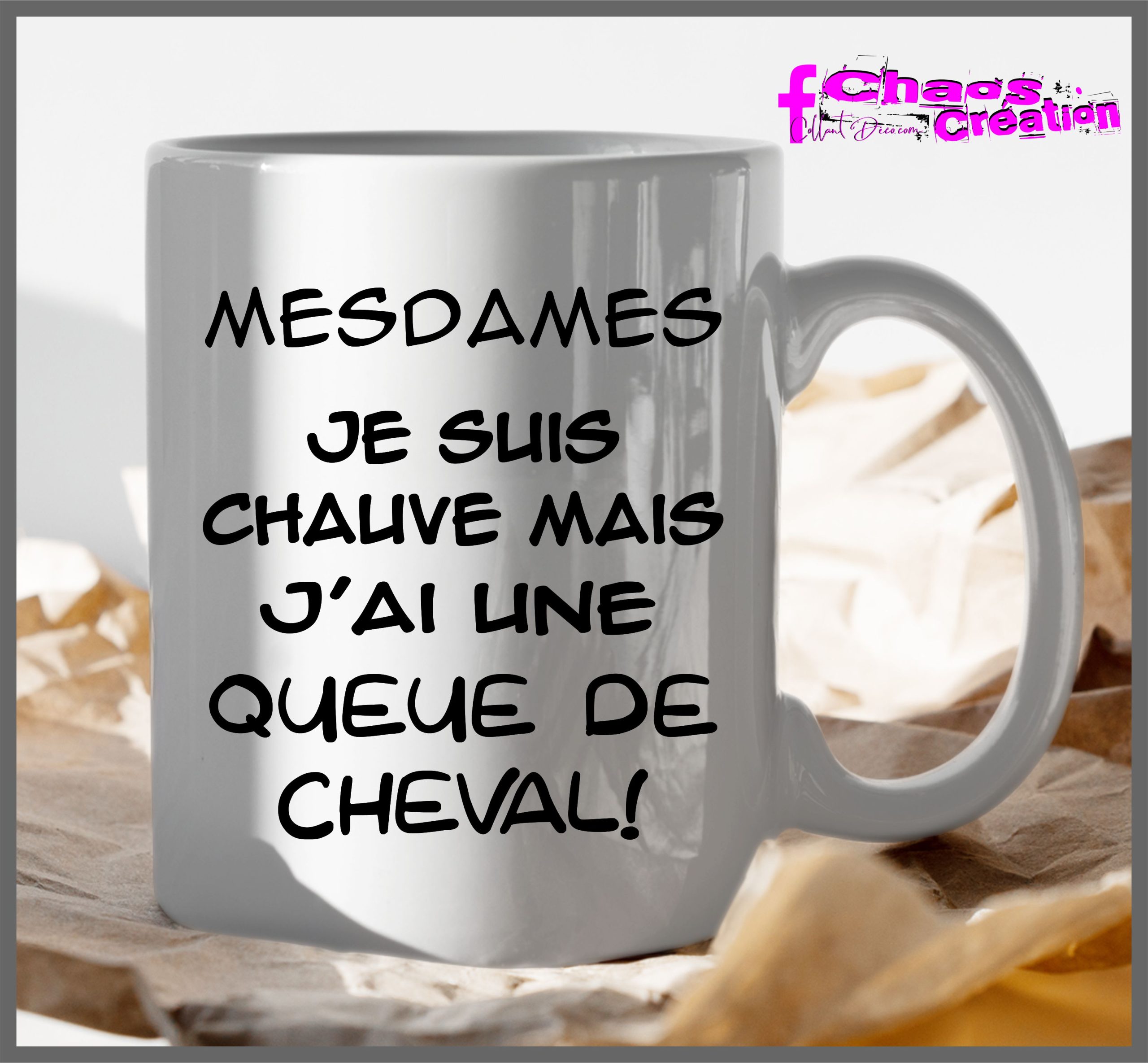 tasse je suis chauve queue de cheval